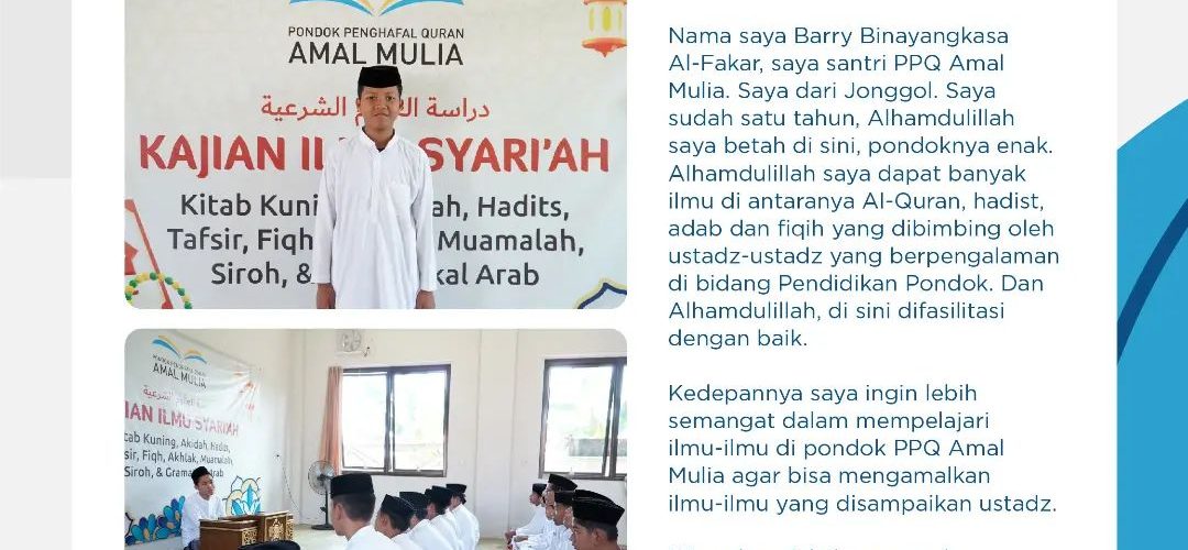 Pengalaman Santri Selama 1 Tahun di Pesantren Penghafal Qur'an